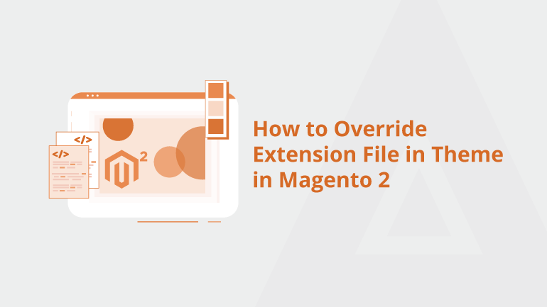 How to Override Extension File in Theme in Magento 2