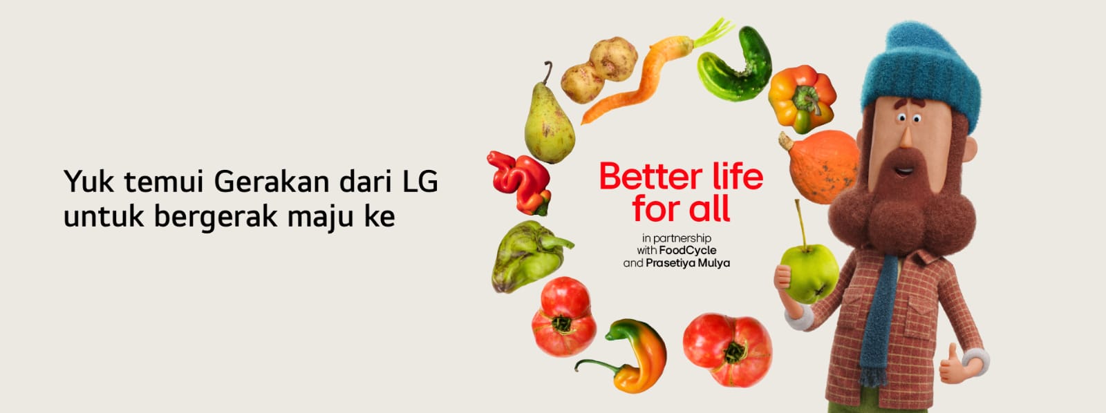 Mari Gabung ke Gerakan “Better life for all” bersama LG Agar Lebih Menghargai Pangan!