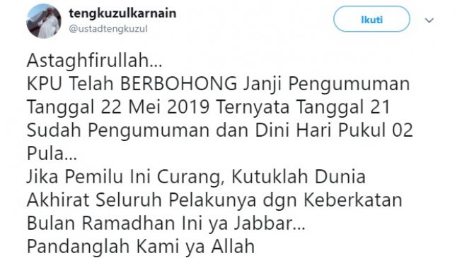 Pengumuman Pilpres Tengah Malam, Tengku Zul: Astagfirullah KPU Bohong