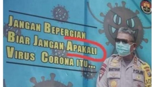 Viral Spanduk Polisi ‘Jangan Bepergian Biar Jangan Apakali Virus Corona Itu’
