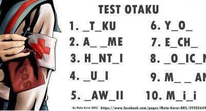 OTAKU TEST Yuk Gan! :D 