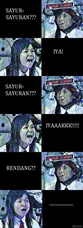 &#91;meme&#93; SAYURR?? | IYAA!! | SAYUR-SAYURAN?? | IYAAKKKK | RENDANG?? | GUBRAKK!!!!