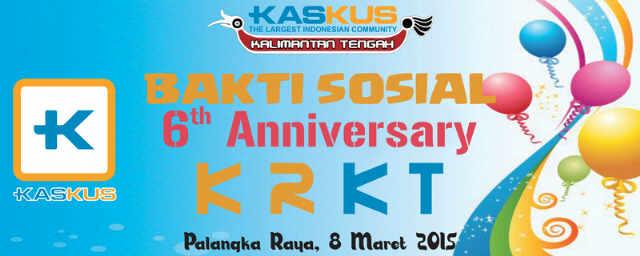 &#91;FR&#93; Anniversary 6th Kaskus Reg. Kalimantan Tengah