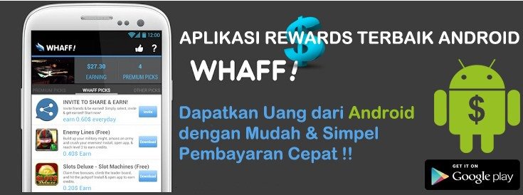 WHAFF Rewards bikin android anda menghasilkan uang $$$