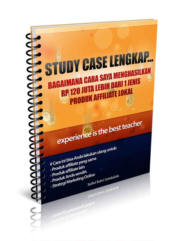 Study Case 120 Juta Dari Affiliate Lokal