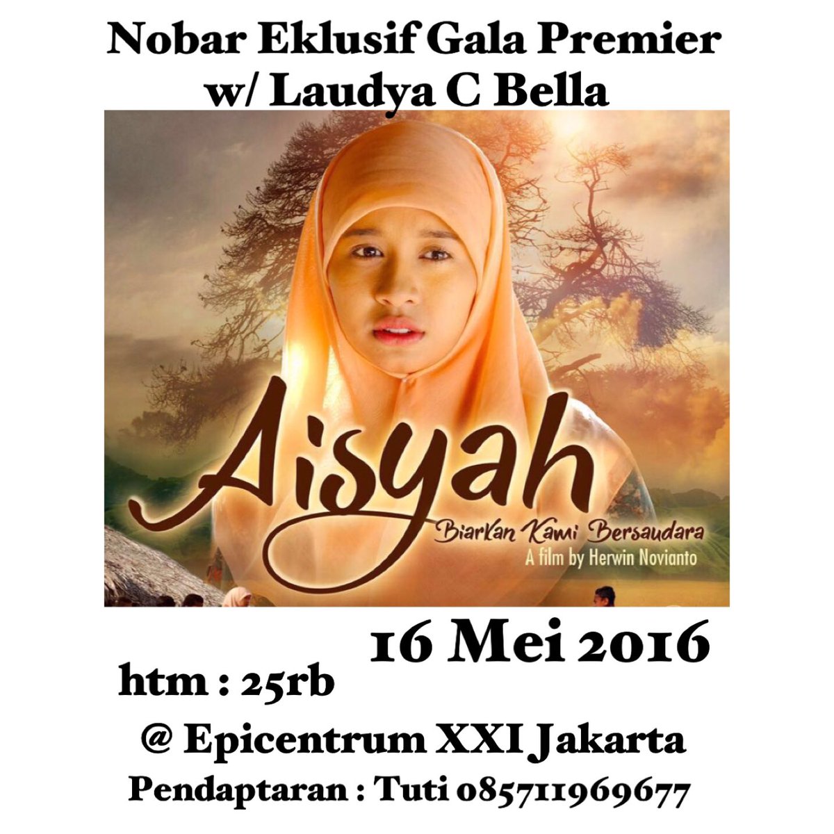Aisyah: Biarkan Kami Bersaudara | Laudya Cynthia Bella, Gee Pamungkas (19 Mei 2016)