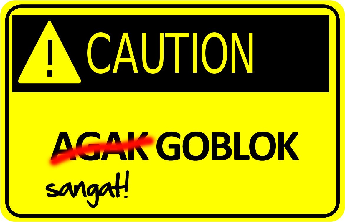 Gobloknya Goblok (ngakak)