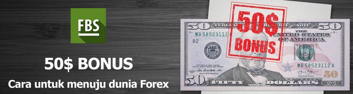 50$ BONUS - Cara untuk menuju dunia Forex