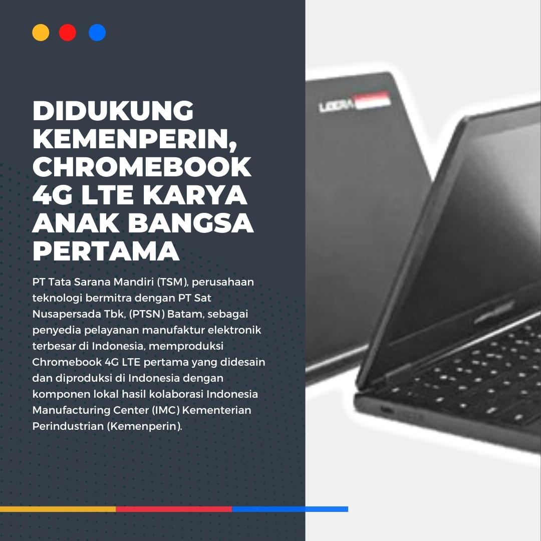 Chromebook 4G LTE Buatan Anak Bangsa Diluncurkan Menperin