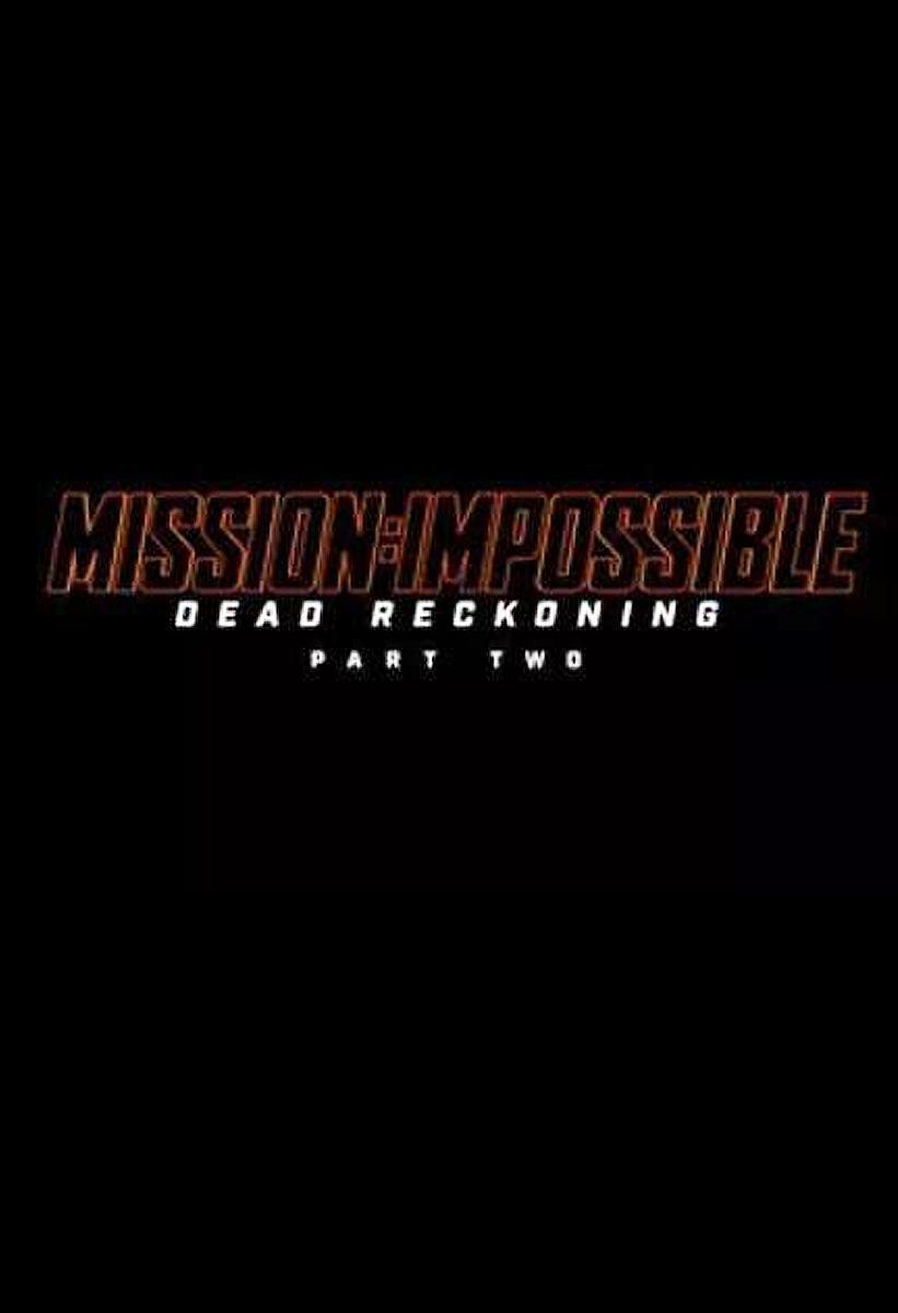 mission-impossible--dead-reckoning-part-two-2024