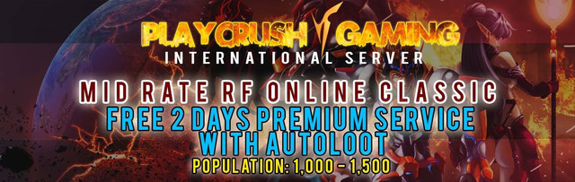 RF PLAYCRUSH | Rate OL +- 1500 | RPG CC | MAX 55 | INTERNATIONAL SERVER