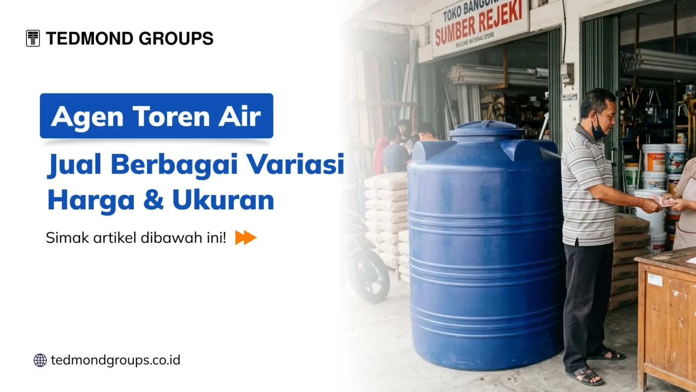 Agen Toren Air Jual Berbagai Variasi Harga &amp; Ukuran