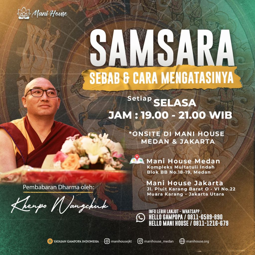 Sesi Pengajaran Dharma oleh Khenpo Wangchuk - SAMSARA