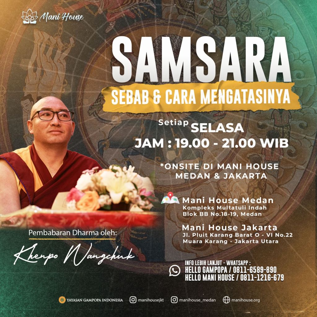 sesi-pengajaran-dharma-oleh-khenpo-wangchuk---samsara