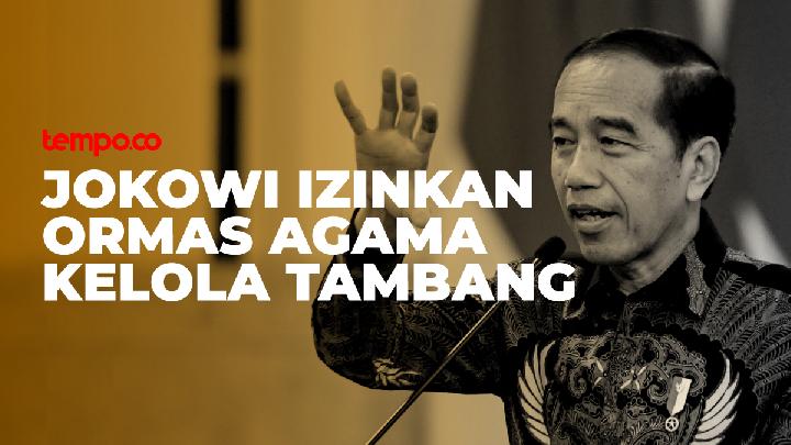 daftar-ormas-agama-yang-tolak-dan-terima-izin-tambang-jokowi