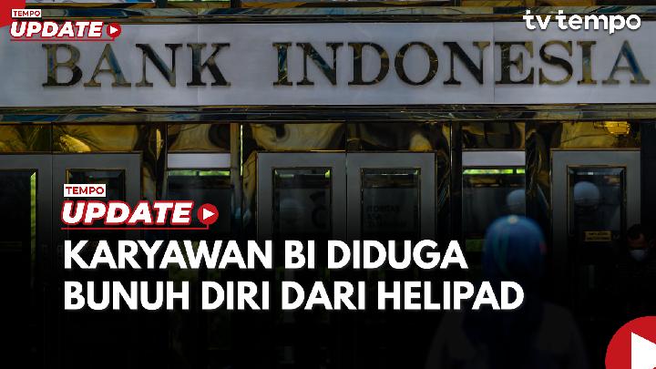BI Angkat Bicara soal Pegawai yang Bunuh Diri dengan Lompat dari Helipad