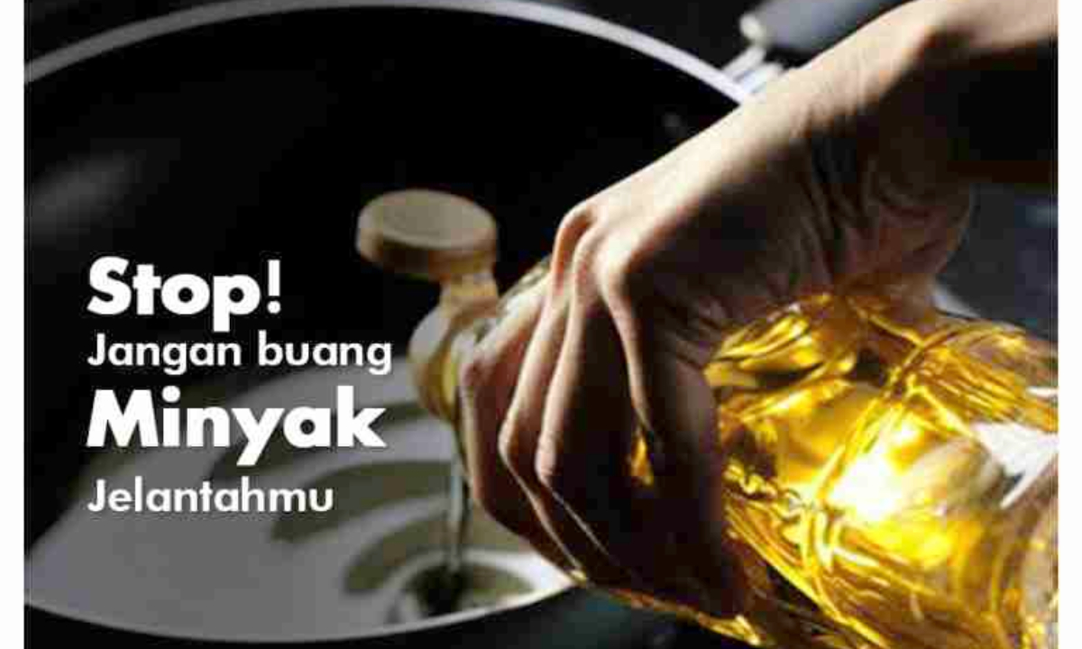 Minyak Jelantah Jadi Sumber Cuan? Tentu Saja Bisa! Ini Caranya!