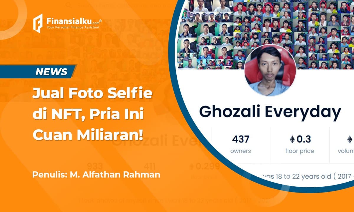 Ghozali Everyday, Pemuda Viral yang Cuan Miliaran dari Jual Swafoto ...