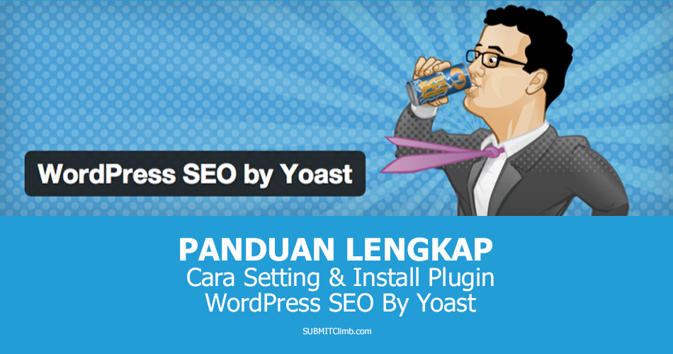 Cara Install Dan Setting Plugin WordPress SEO By Yoast