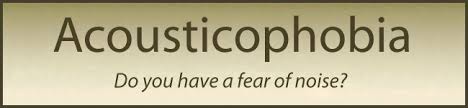 Acousticophobia &amp; Ancraophobia Help me out!!