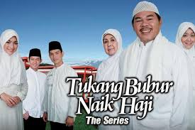 Tukang Bubur Naik Haji The Series Layak Tonton atau tidak !!! 