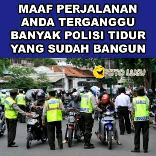 Kumpulan MEME POLISI Yang Harus Agan Lihat Sebelum Umur 30an