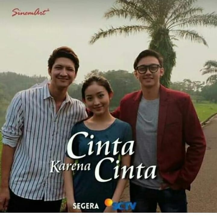cinta-karena-cinta-sinetron-terbaru-sctv-tentang-cinta-segitiga