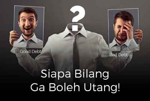 Ilustrasi: Bagaimana Cara Pandang Orang Sukses terhadap Utang?