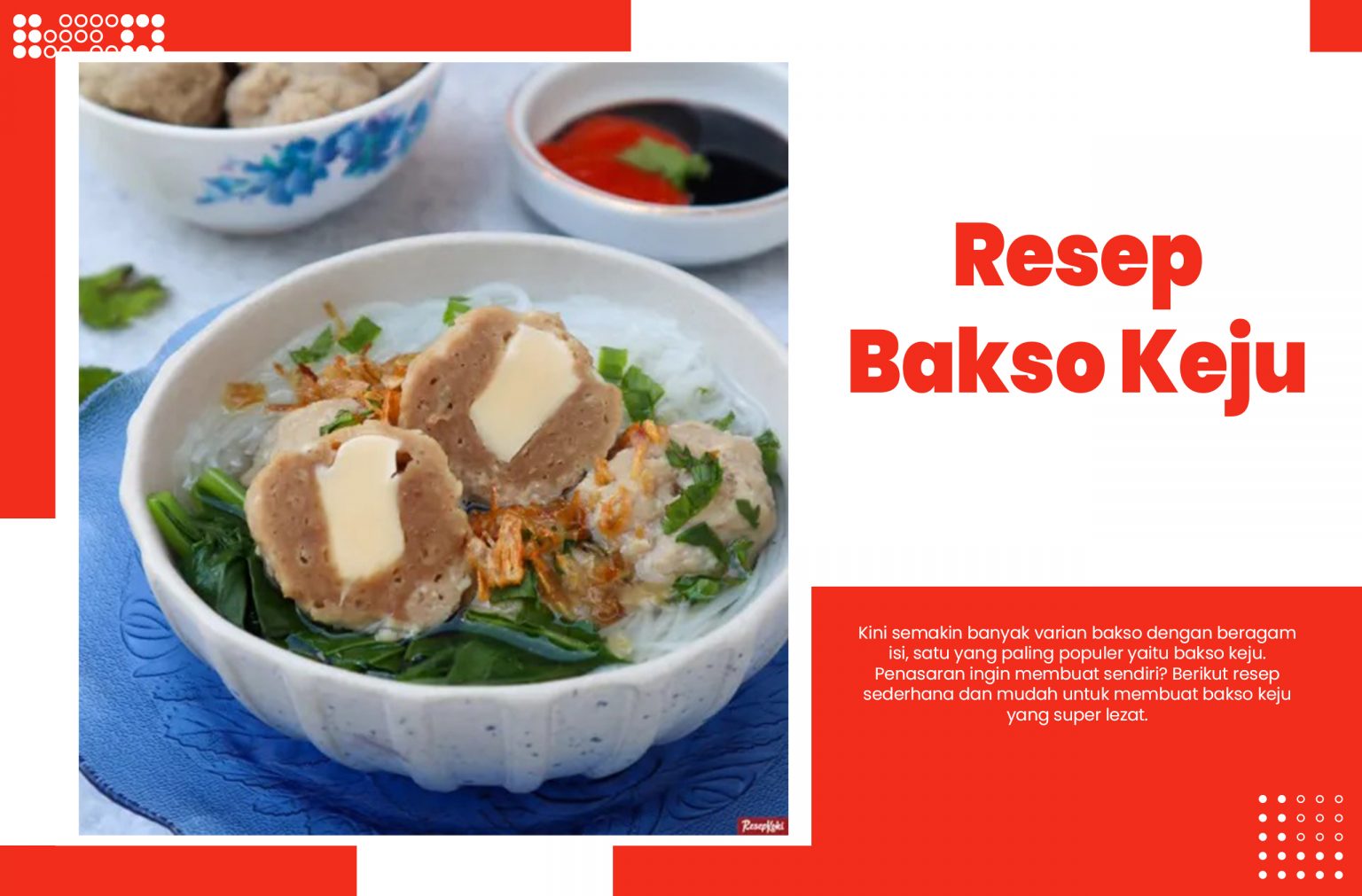 Resep Bakso Keju