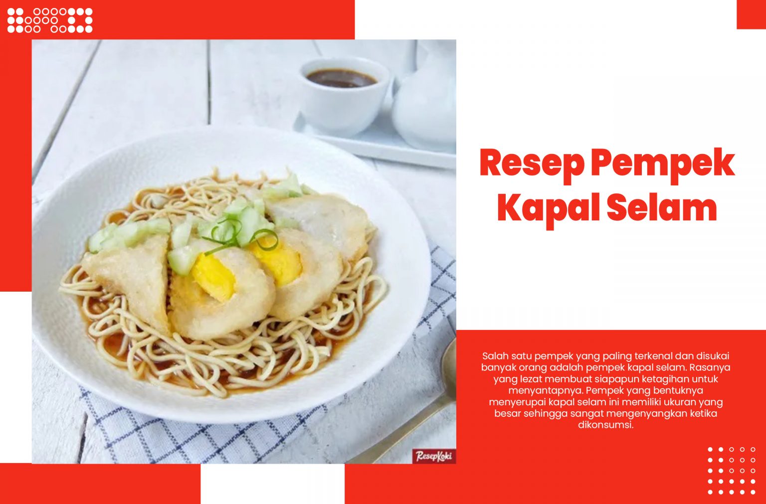 Resep Pempek Kapal Selam