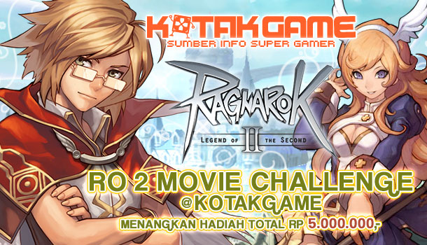 Ragnarok Online 2 Movie Challenge berhadiah Razer Naga Molten + Nostromo + LC