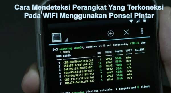 Cara Mendeteksi Perangkat Yang Terkoneksi Pada WiFi Menggunakan Ponsel Pintar