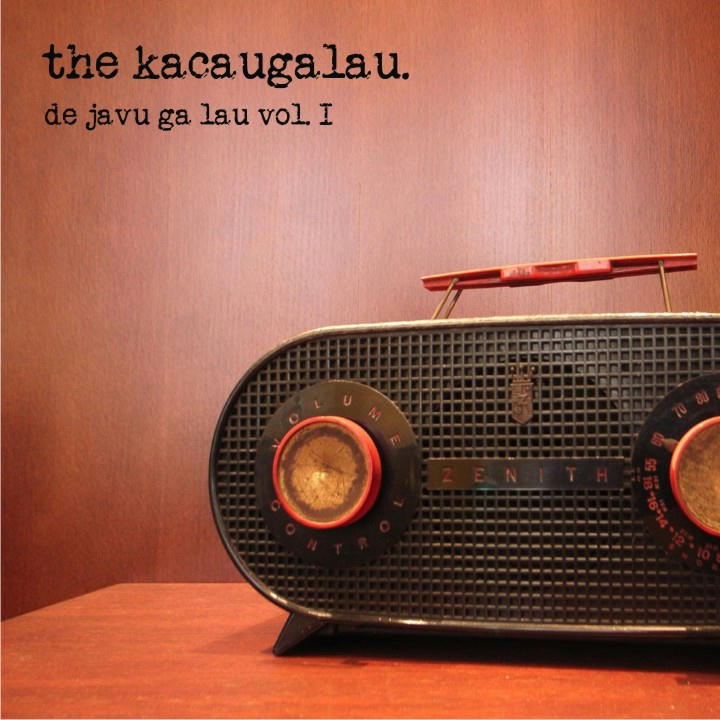 promosi-the-kacaugalau--de-javu-ga-lau-vol1-2014