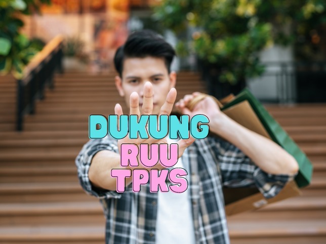 Para Lelaki Dukung RUU TPKS: Harus Segera Disahkan!