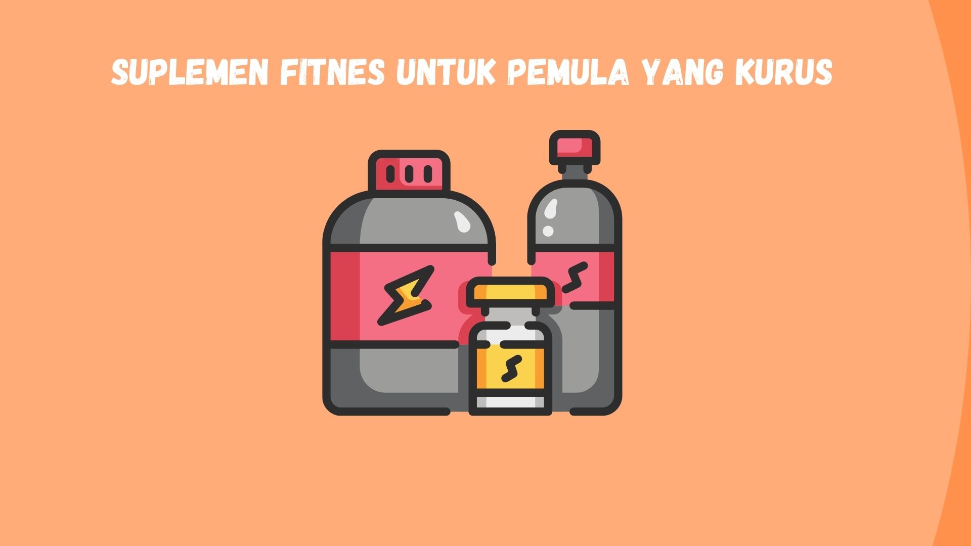 Suplemen Fitnes untuk Pemula yang Kurus