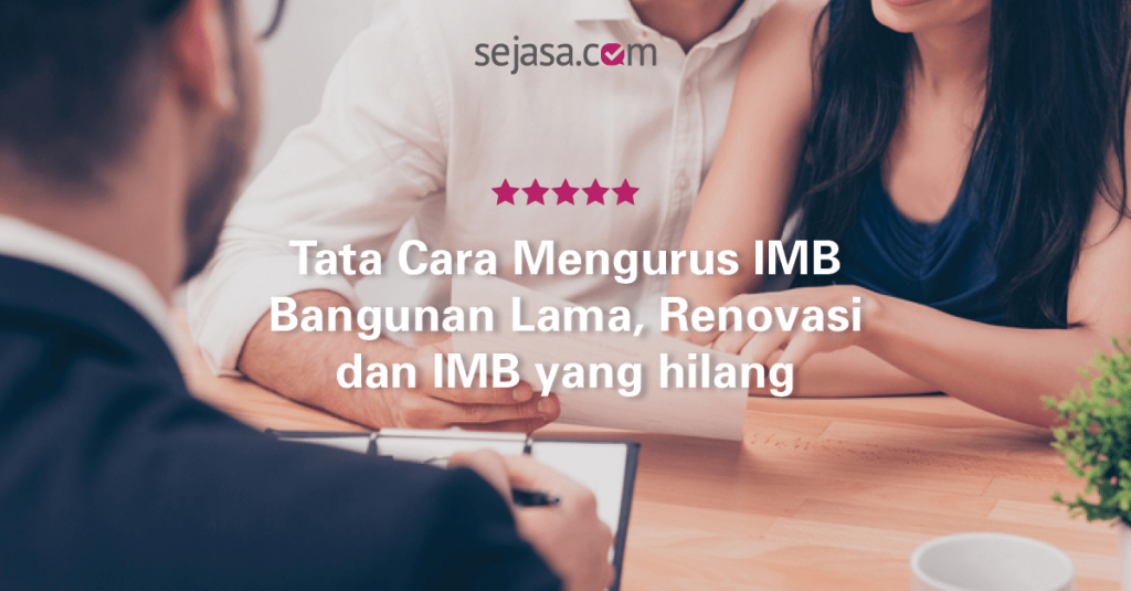 Tata Cara Mengurus IMB Bangunan Lama, Renovasi, Dan IMB Yang Hilang ...