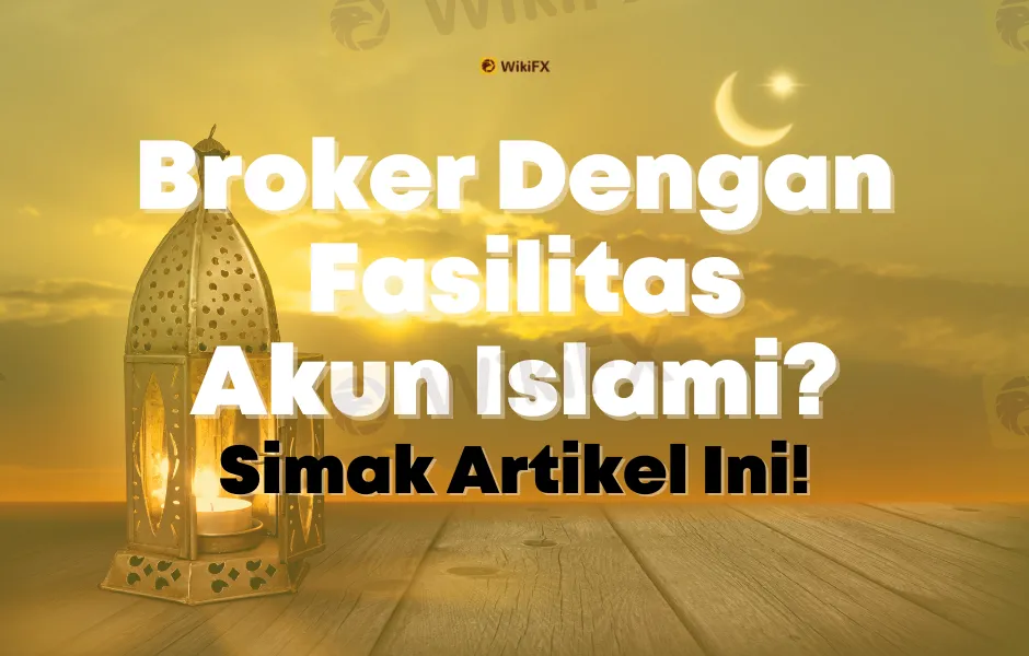 broker-dengan-fasilitas-akun-islami-simak-artikel-ini