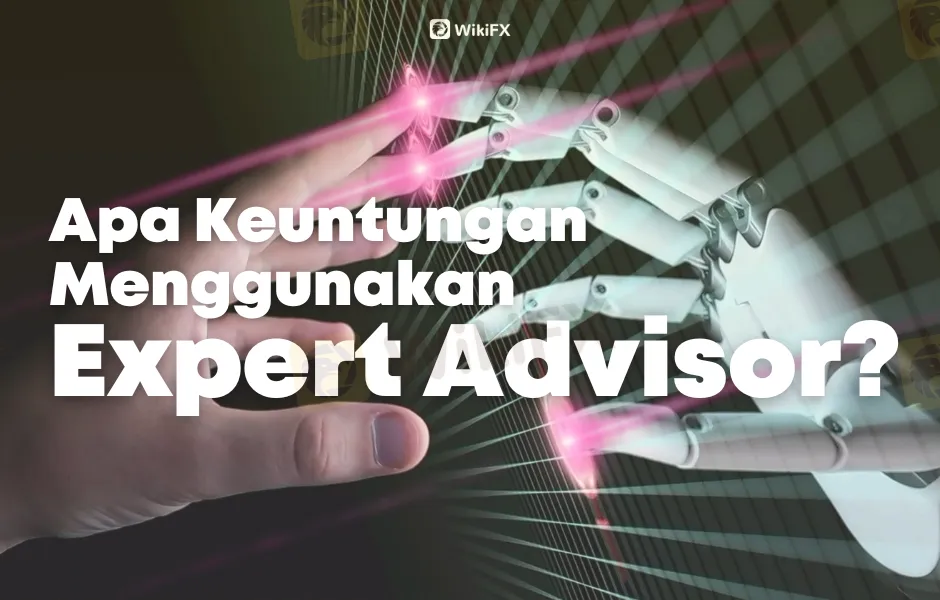 apa-keuntungan-menggunakan-expert-advisor