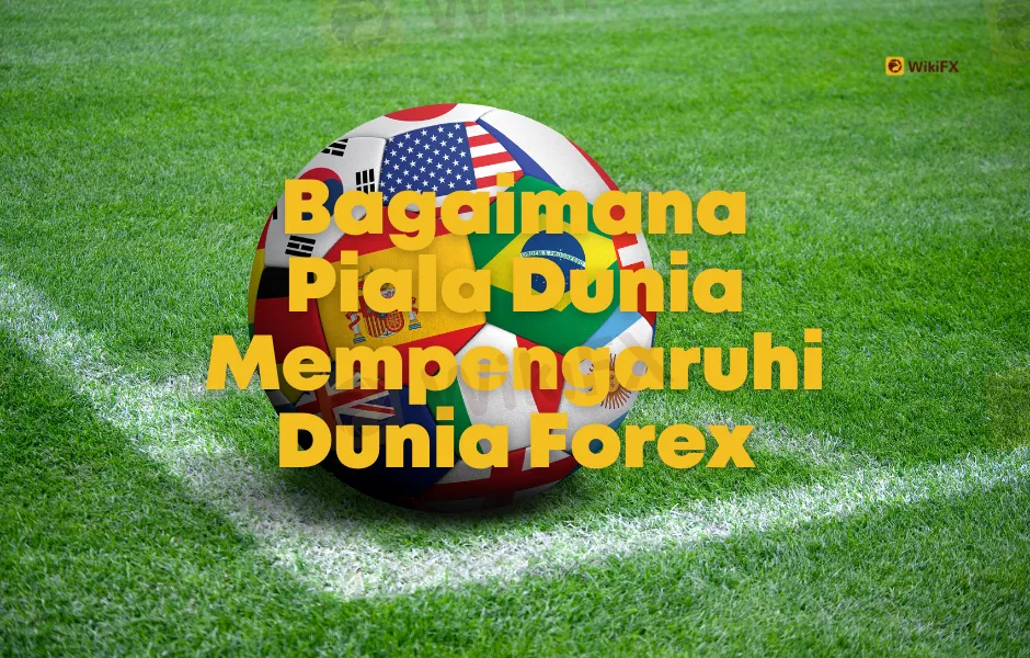 bagaimana-piala-dunia-mempengaruhi-dunia-forex