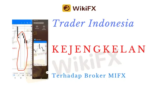 Kejengkelan Trader Indonesia Terhadap Broker MIFX