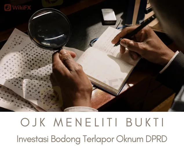 ojk-meneliti-bukti--investasi-bodong-terlapor-oknum-dprd