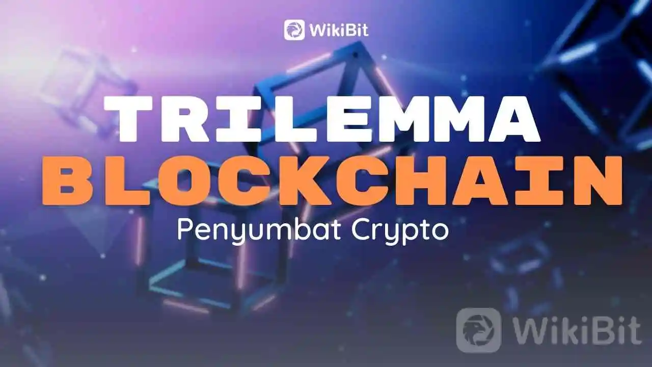 trilemma-blockchain----penyumbat-crypto