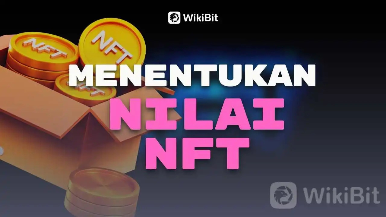 cara-menentukan-nilai-nft