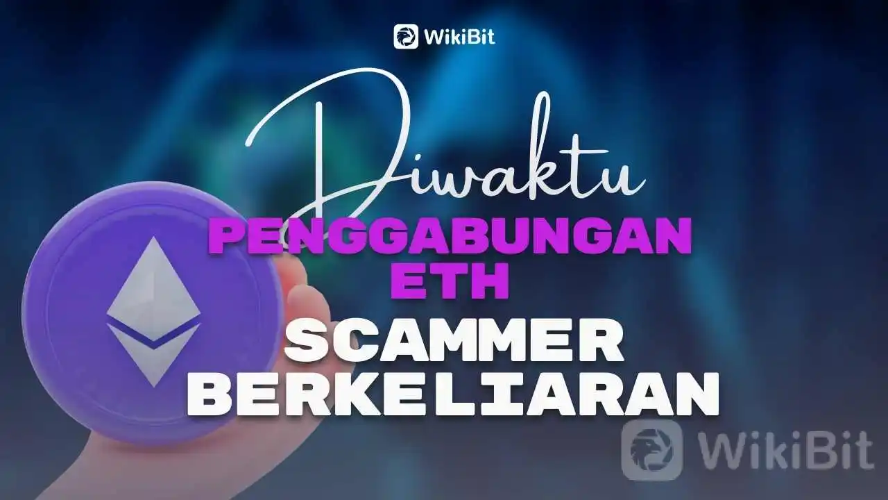 penipu-ethereum-keluar-dengan-kekuatan-penuh-menjelang-penggabungan