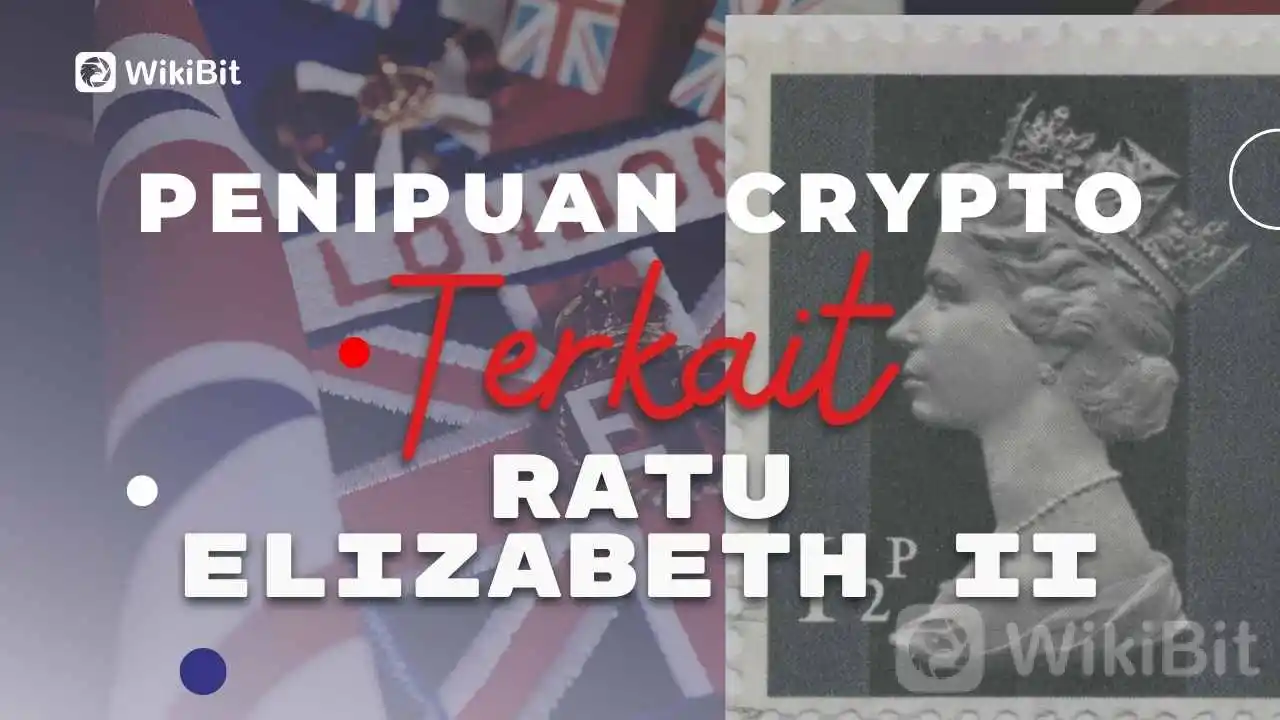 waspada--penipuan-kripto-yang-terkait-dengan-ratu-elizabeth