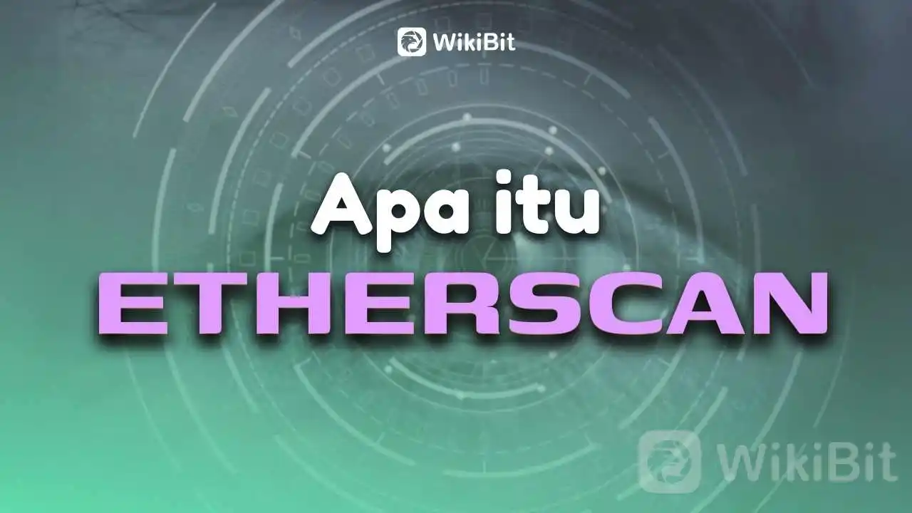 apa-itu-etherscan--cara-kerja-etherscan