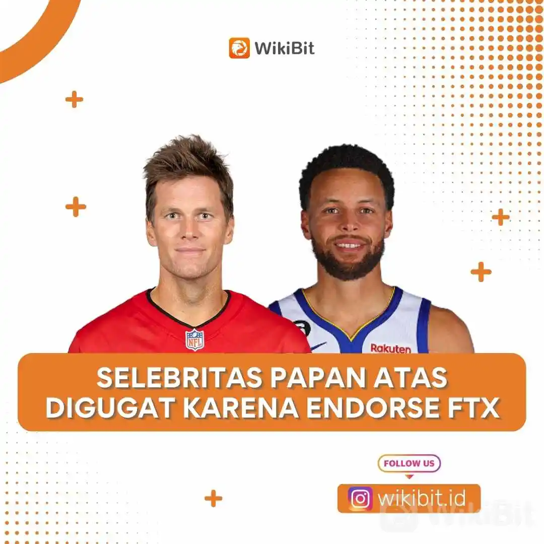 Investor Menuntut Eksekutif dan Para Selebriti FTX 