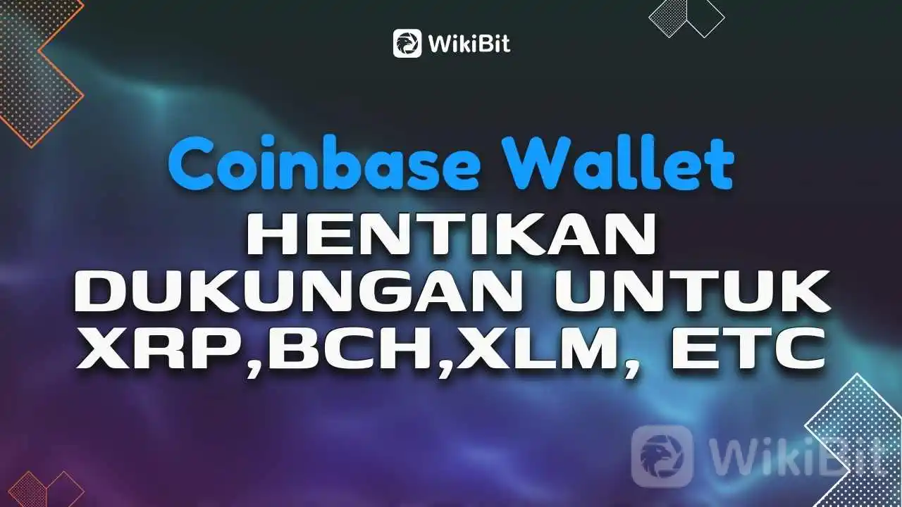 dompet-coinbase-hentikan-dukungan-untuk-xrp-bch-xlm-dan-etc