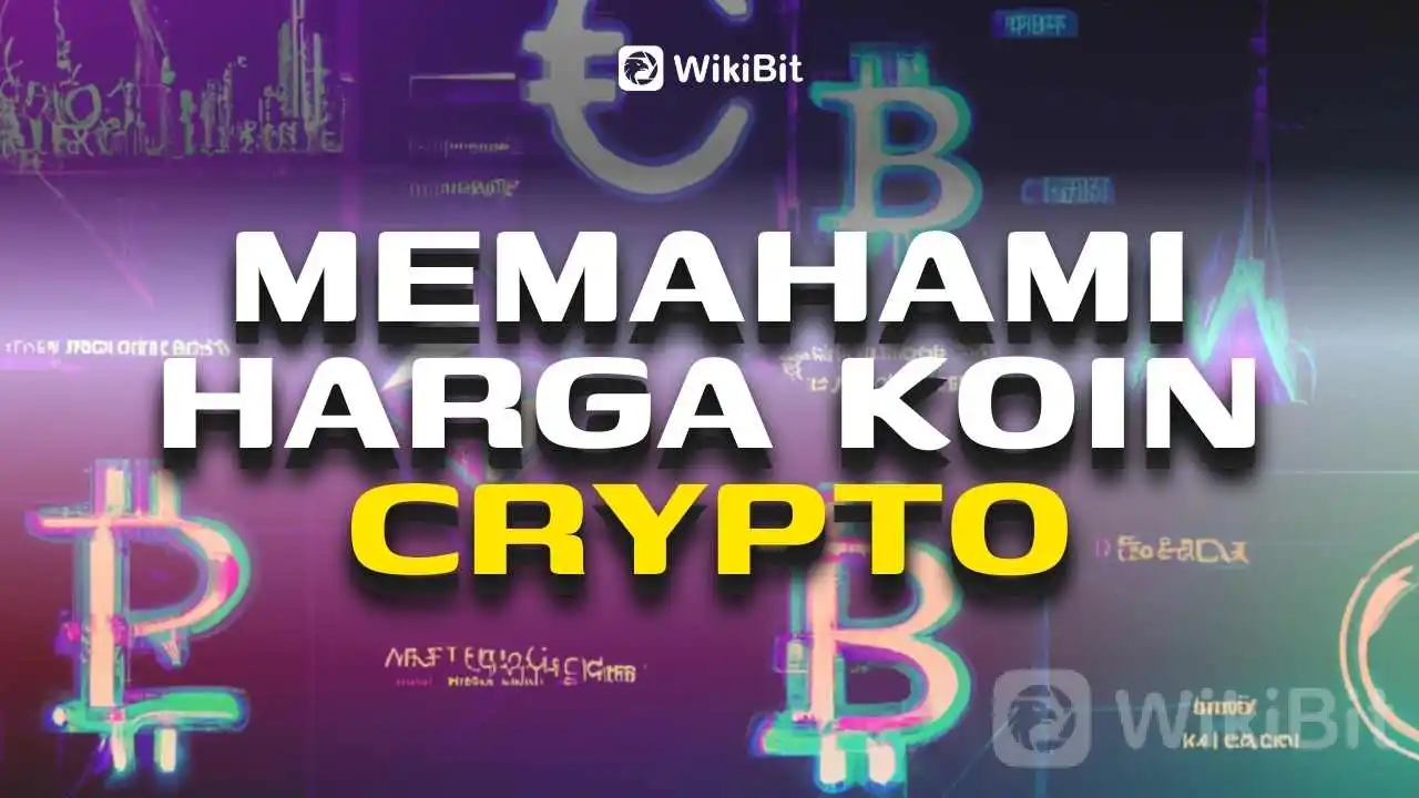 tips-sederhana--memahami-harga-koin-crypto