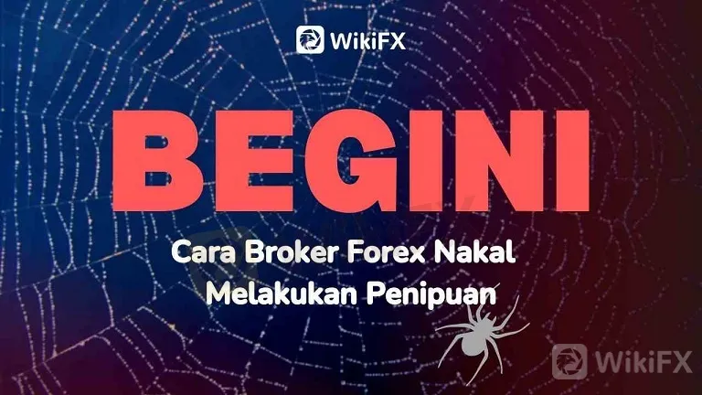 Kumpulan Cara Broker Forex Nakal Untuk Melakukan Penipuan